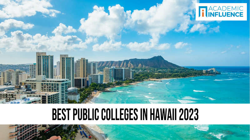 Best Public Colleges in Hawaii 2023