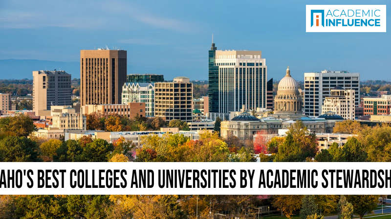 Idaho’s Best Colleges and Universities by Academic Stewardship