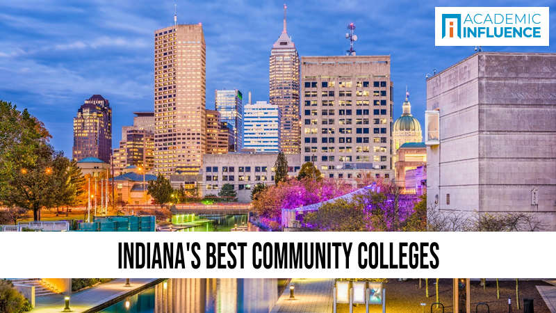 Indiana’s Best Community Colleges