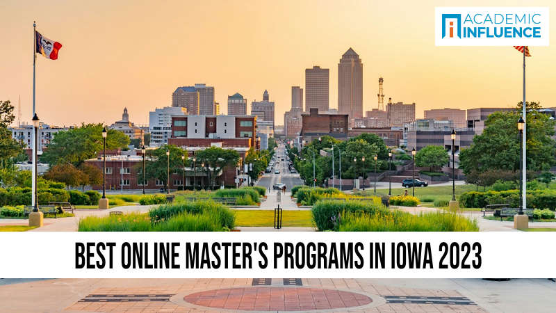 Best Online Master’s Programs in Iowa 2023