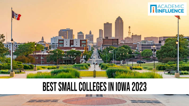 Best Small Colleges in Iowa 2023
