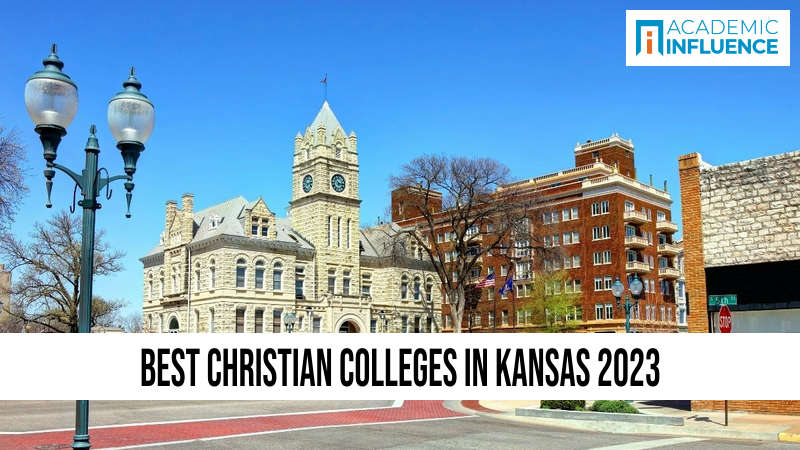 Best Christian Colleges in Kansas 2023