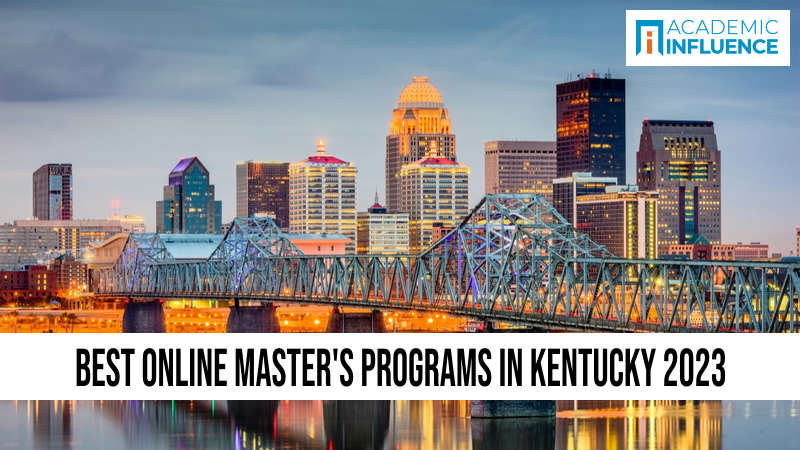 Best Online Master’s Programs in Kentucky 2023