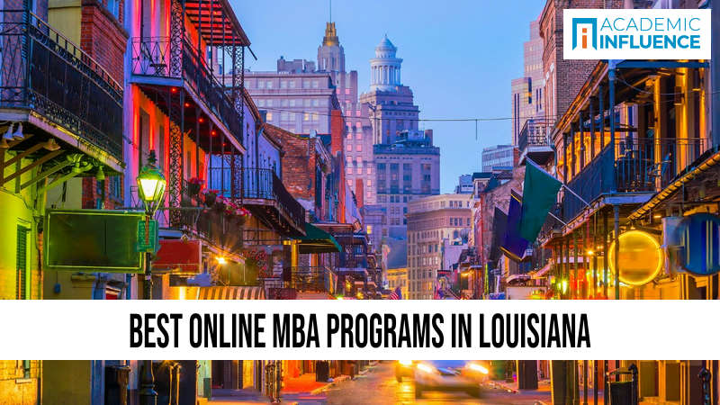 Best Online MBA Programs in Louisiana