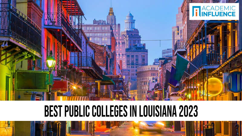 Best Public Colleges in Louisiana 2023