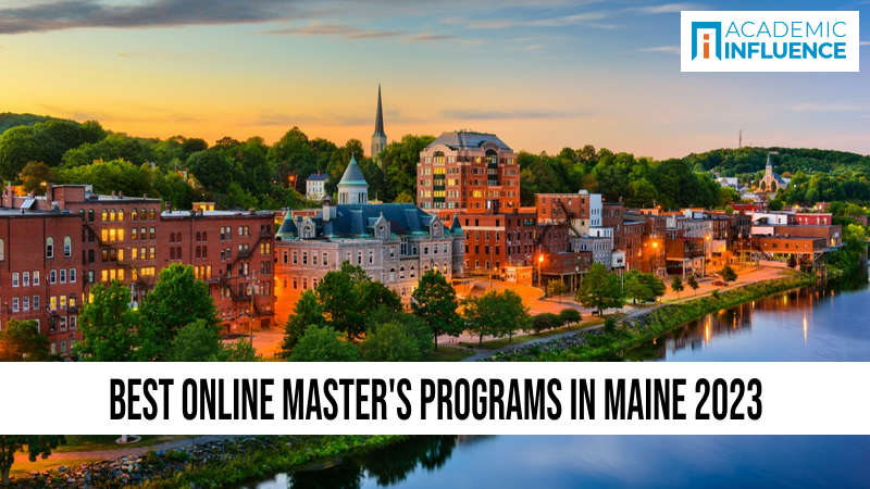 Best Online Master’s Programs in Maine 2023