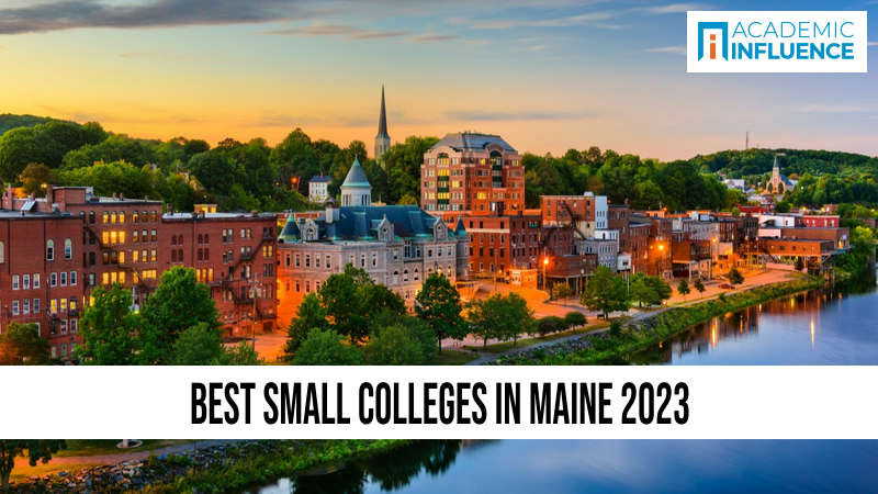 Best Small Colleges in Maine 2023