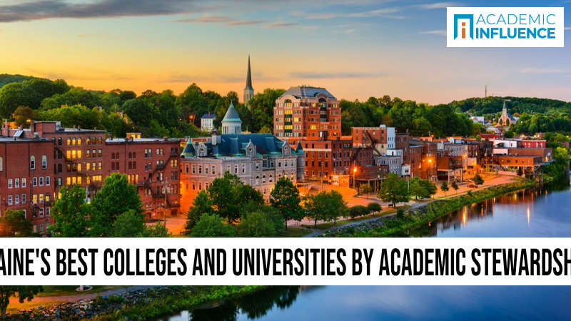 Maine’s Best Colleges and Universities by Academic Stewardship