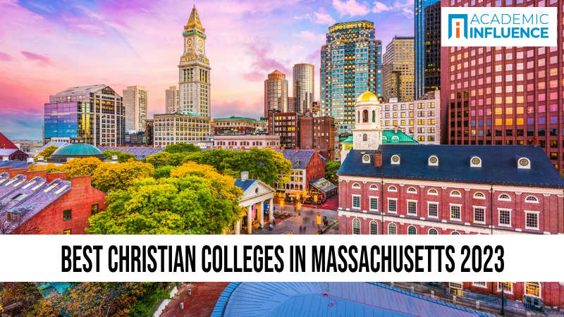 Best Christian Colleges in Massachusetts 2023