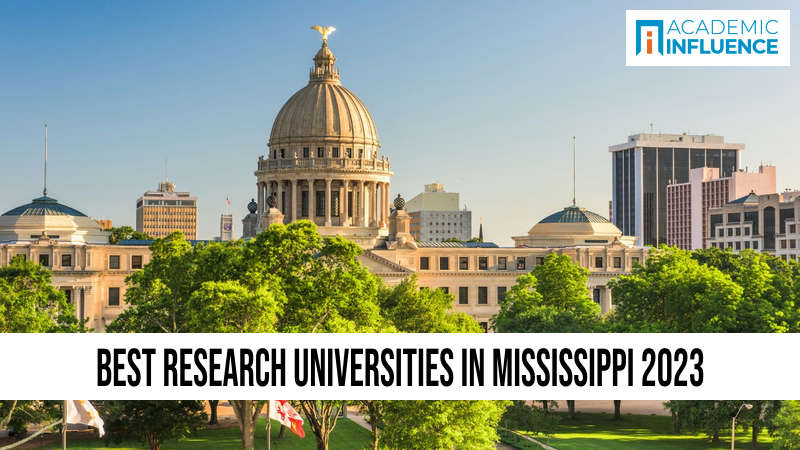 Best Research Universities in Mississippi 2023