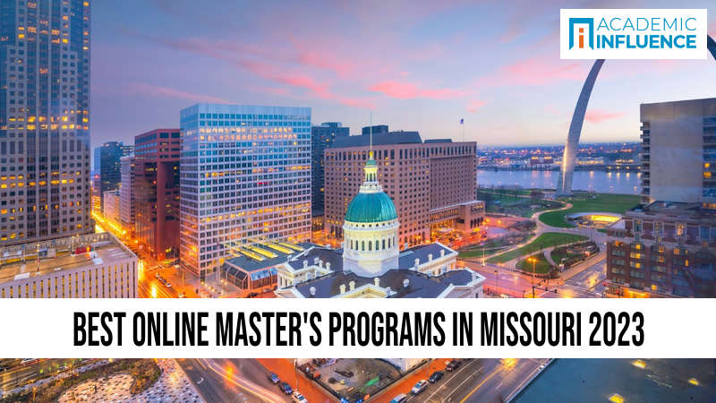 Best Online Master’s Programs in Missouri 2023