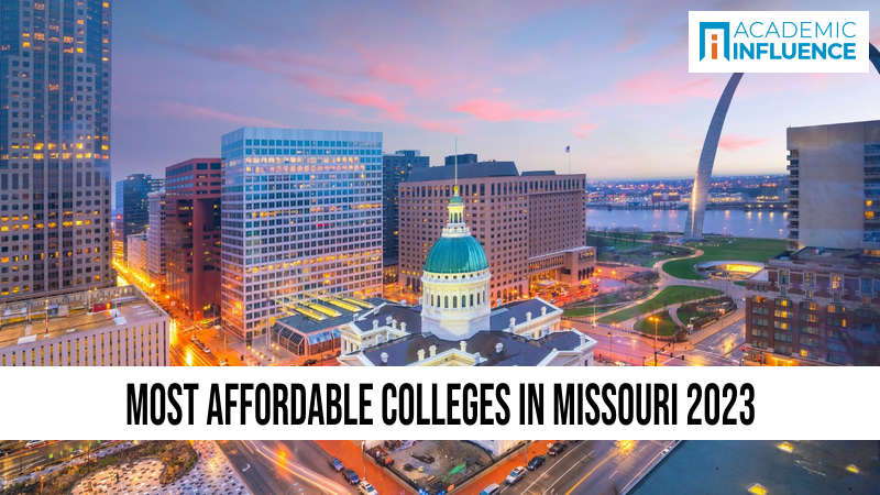 Most Affordable Colleges in Missouri 2023