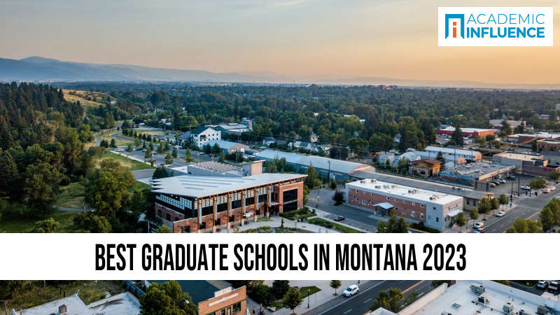 Best Graduate Schools in Montana 2023