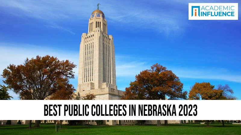 Best Public Colleges in Nebraska 2023