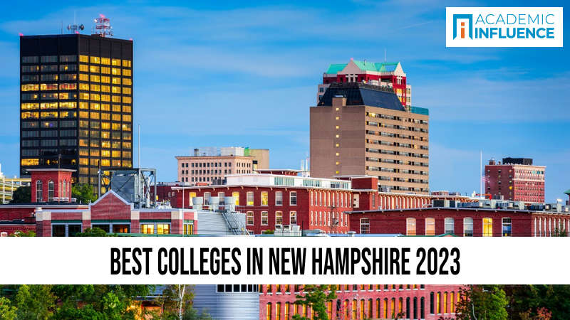 Best Colleges in New Hampshire 2023