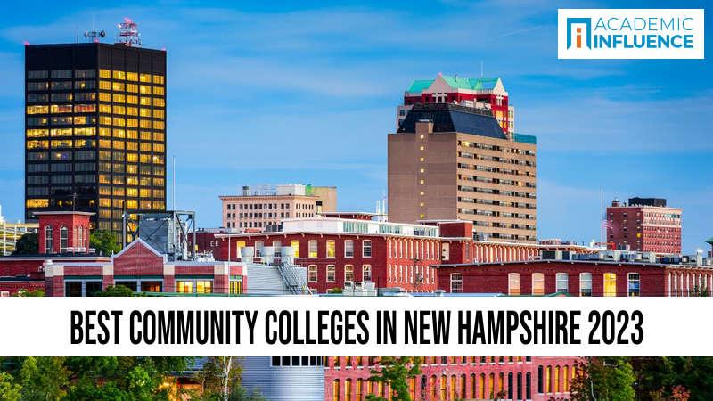 Best Community Colleges in New Hampshire 2023
