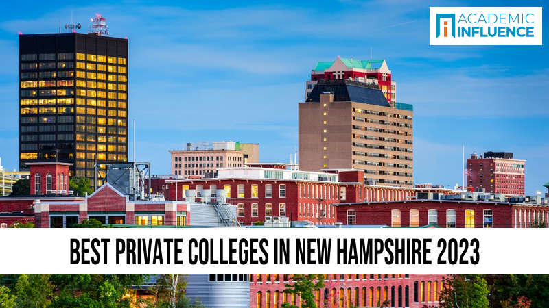 Best Private Colleges in New Hampshire 2023
