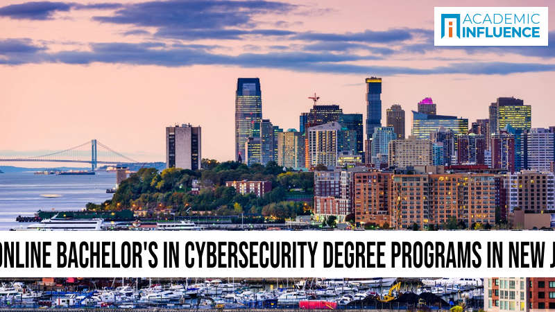 Best Online Bachelor’s in Cybersecurity Degree Programs in New Jersey