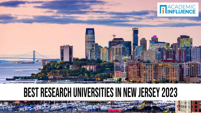 Best Research Universities in New Jersey 2023