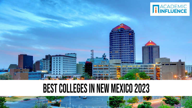Best Colleges in New Mexico 2023