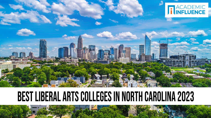 Best Liberal Arts Colleges in North Carolina 2023