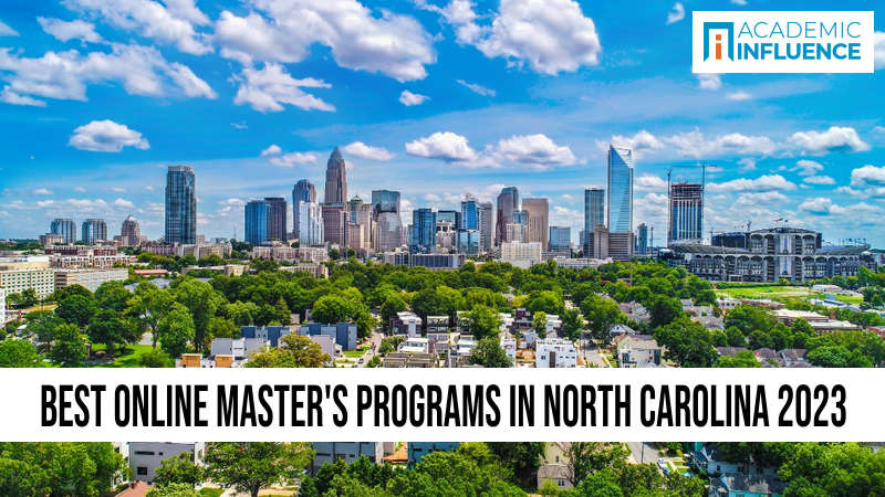 Best Online Master’s Programs in North Carolina 2023