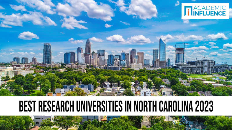 Best Research Universities in North Carolina 2023