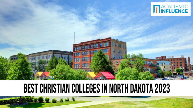 Best Christian Colleges in North Dakota 2023
