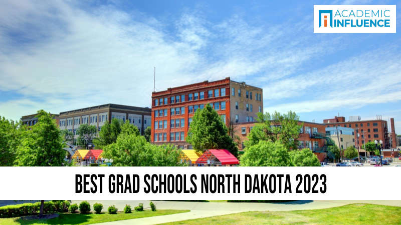 Best Grad Schools North Dakota 2023