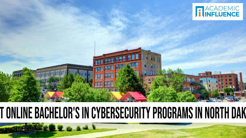 Best Online Bachelor’s in Cybersecurity Programs in North Dakota