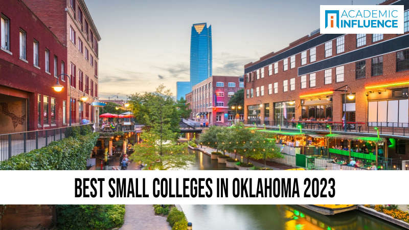 Best Small Colleges in Oklahoma 2023