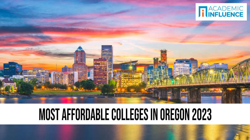 Most Affordable Colleges in Oregon 2023