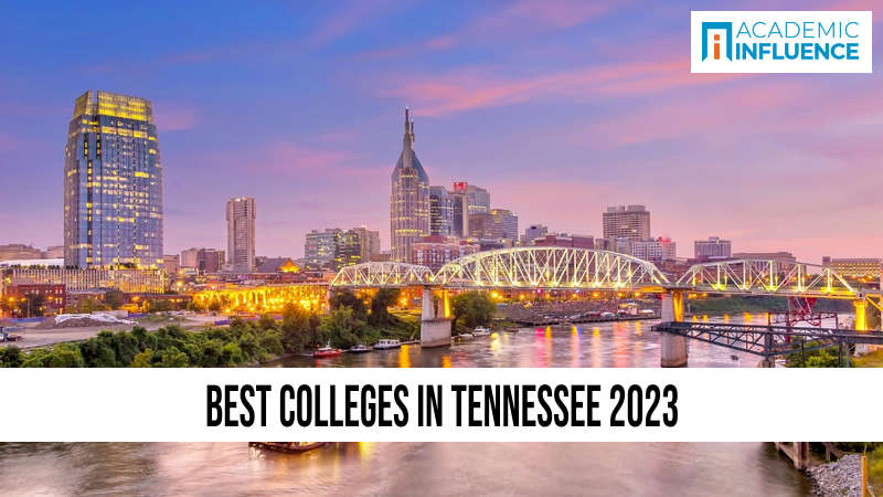 Best Colleges in Tennessee 2023