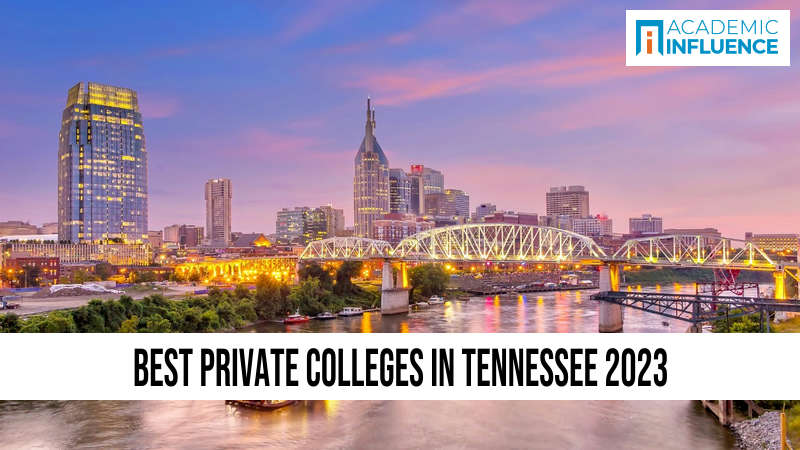 Best Private Colleges in Tennessee 2023