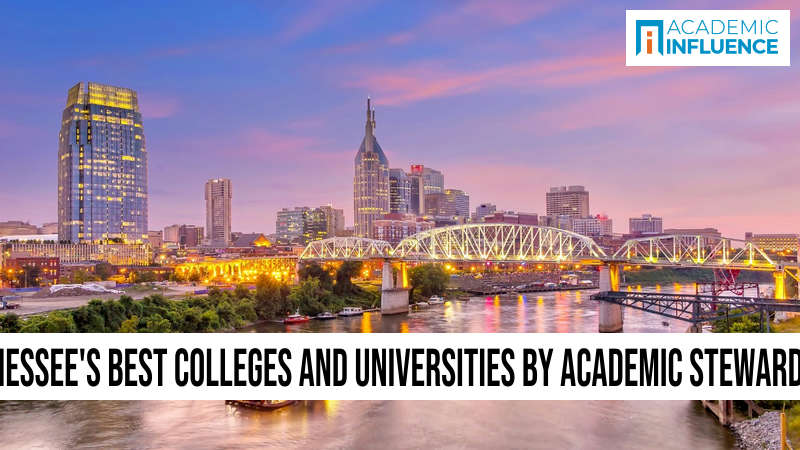 Tennessee’s Best Colleges and Universities by Academic Stewardship