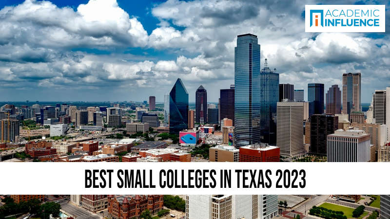Best Small Colleges in Texas 2023
