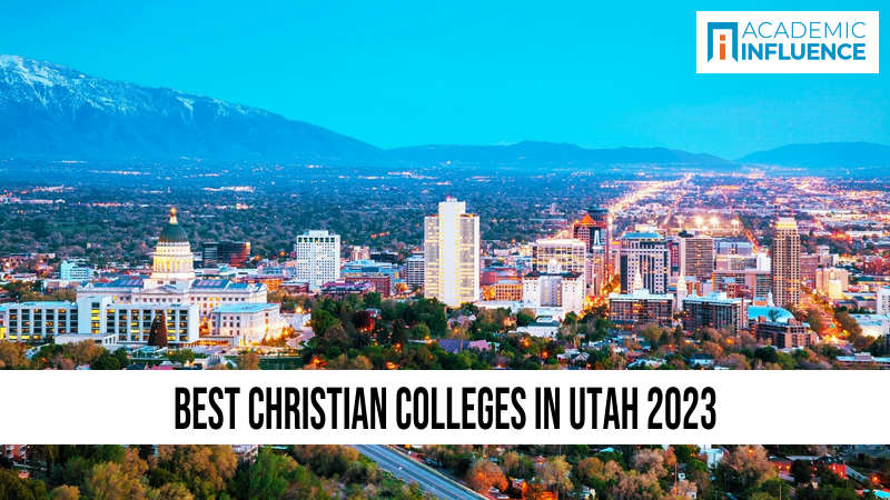 Best Christian Colleges in Utah 2023