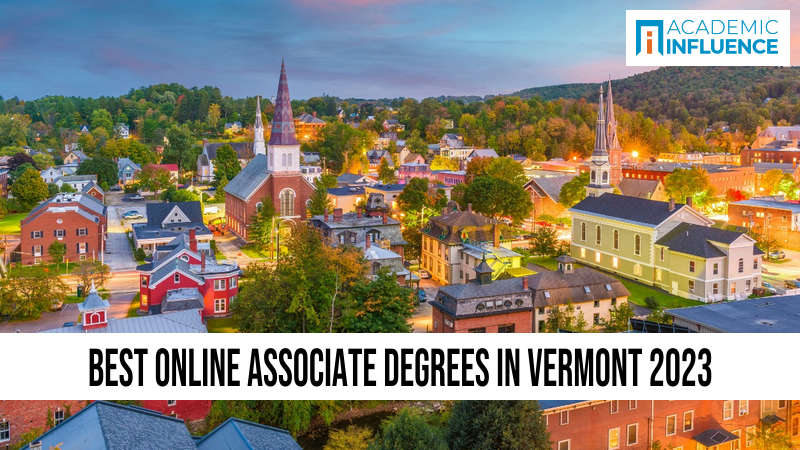 Best Online Associate Degrees in Vermont 2023