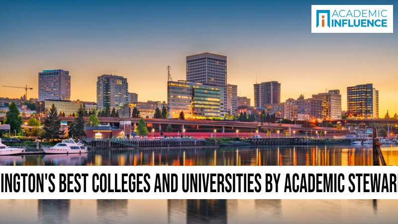 Washington’s Best Colleges and Universities by Academic Stewardship