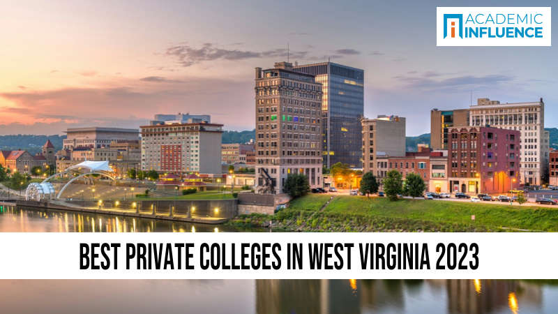Best Private Colleges in West Virginia 2023