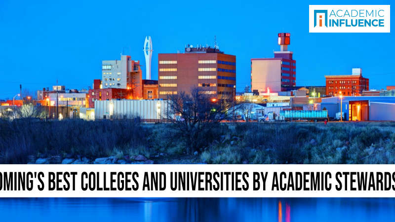 Wyoming’s Best Colleges and Universities by Academic Stewardship
